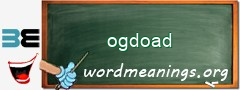 WordMeaning blackboard for ogdoad